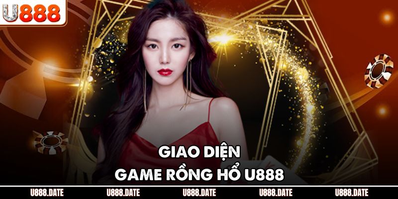 Rồng Hổ U888 - Đỉnh Cao Cá Cược, Kiếm Tiền Cực Nhanh Mỗi Ngày 2 Giao diện game rồng hổ U888